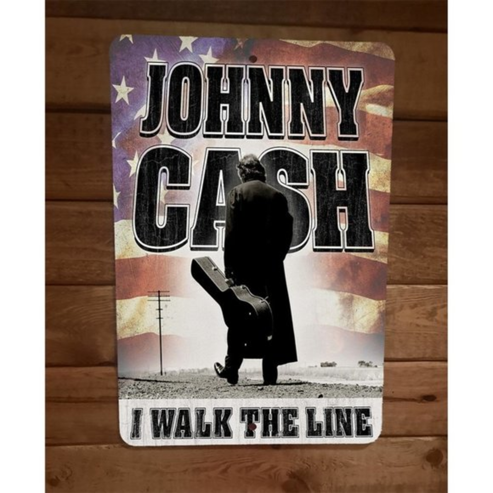 Johnny Cash I Walk the Line 8x12 Metal Wall Music Sign Poster